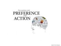 How emotions work: Preference and action