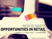 New business opportunities in retail