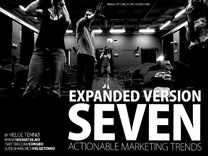 Seven actionable marketing trends - expanded version