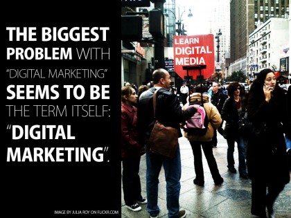 the-biggest-problem-seems-to-be-digital-marketing